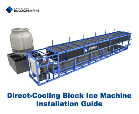 Guía de instalación de la máquina de hielo en bloque de enfriamiento directo BAOCHARM